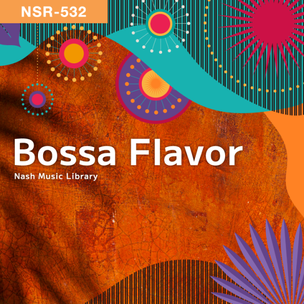 NSR-532 Bossa Flavor